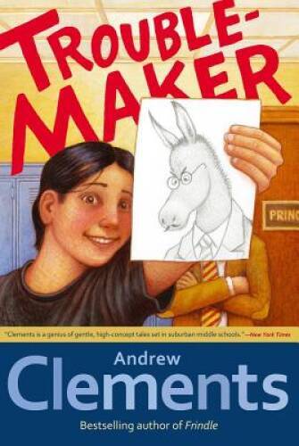 Troublemaker – Paperback By Clements, Andrew – GOOD
