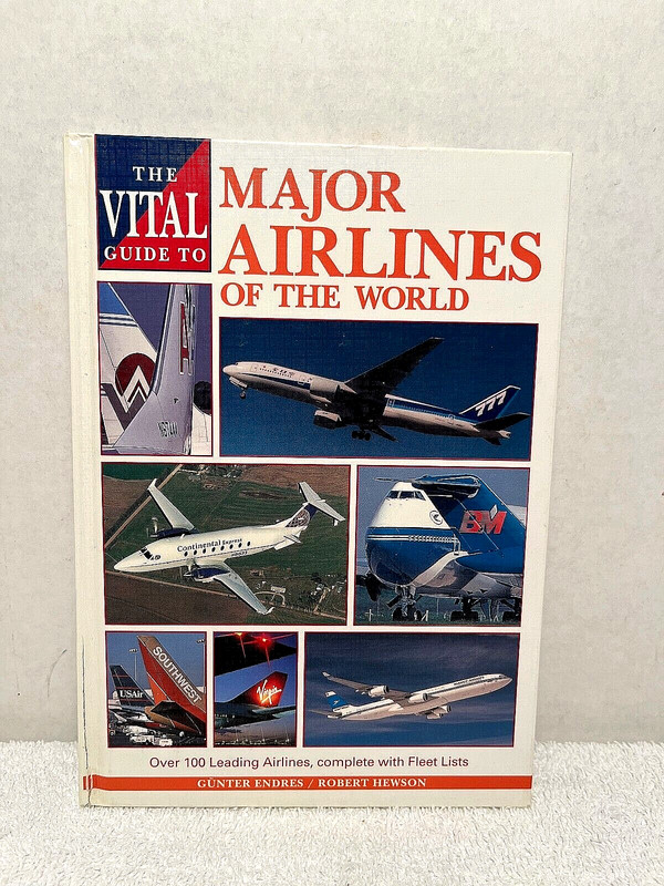 MAJOR AIRLINES OF THE WORLD Endres Vital Guide Air Plane History Flight Industry