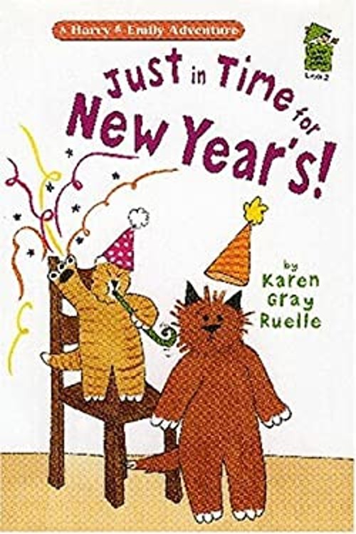 Just in Time for New Year’s! Hardcover Karen Gray Ruelle