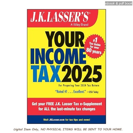 J.K. Lasser’s Your Income Tax 2025: For Preparing Y, J.K. Lasser Institute 2026