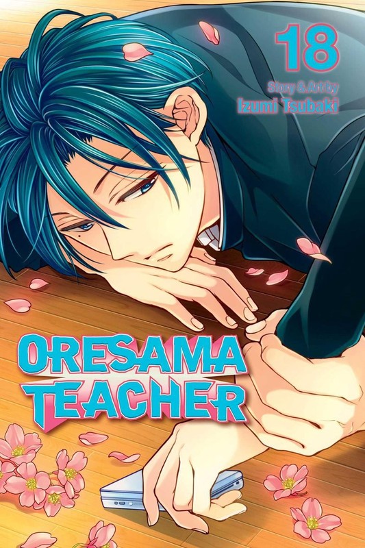 Oresama Teacher, Vol. 18 by Izumi Tsubaki (English) Paperback Book