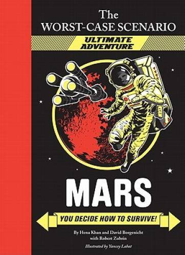 The Worst-Case Scenario: Mars (An Ultimate Adventure Novel) – Hardcover – GOOD