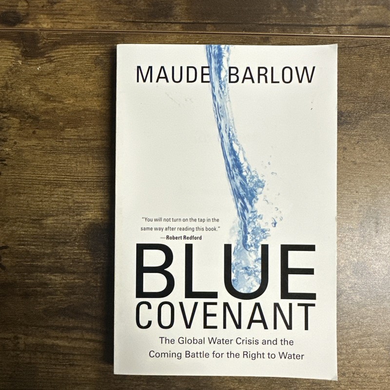 First Edition: Blue Covenant By Maude Barlow