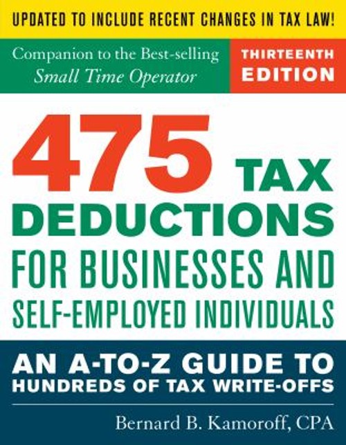 475 Tax Deductions for Businesses and Self-Employed Individuals :