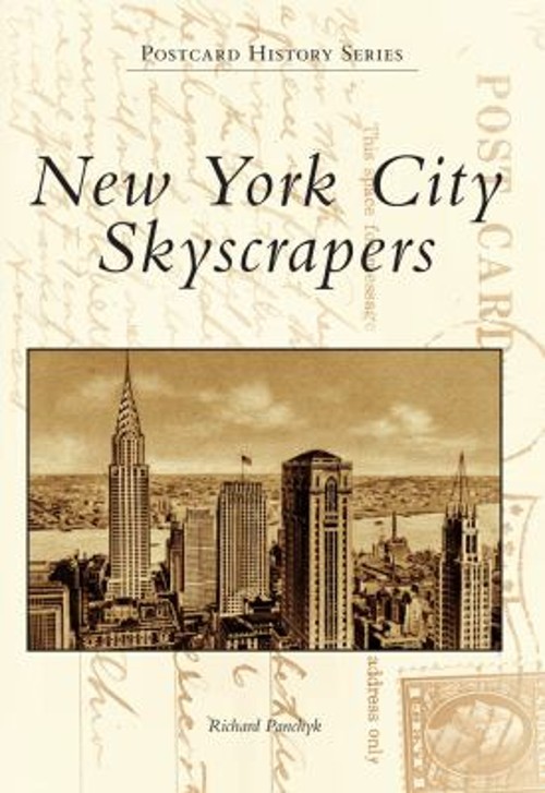New York City Skyscrapers Paperback Richard Panchyk