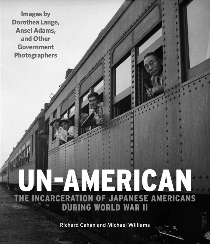 Un-American: The Incarceration of Japanese Americans During World War II: Im…