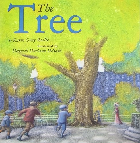 The Tree – Hardcover By Ruelle, Karen Gray – GOOD