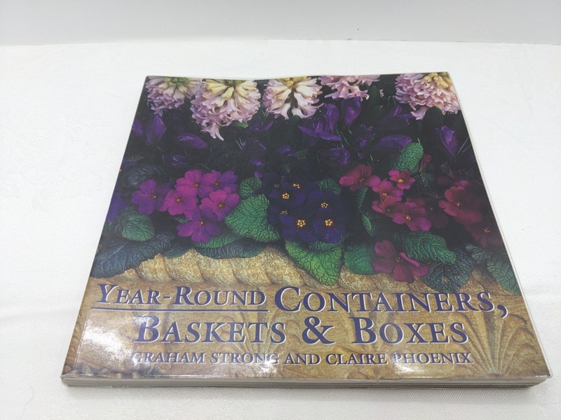 Year-round Containers, Boxes and Baskets by Graham Strong Hardback