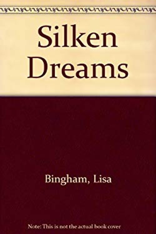 Silken Dreams Board Books Lisa Bingham