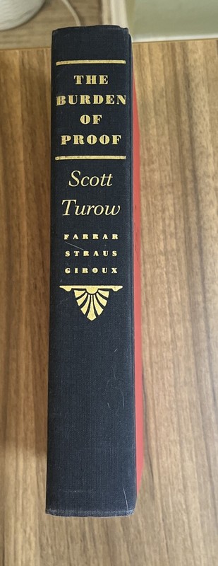 LIKE NEW 1ST EDITION The Burden Of Proof by Scott Turow (1990, Hardcover)...... gallery