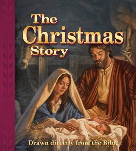 The Christmas Story: Drawn Directly from the Bible – Hardcover – VERY GOOD