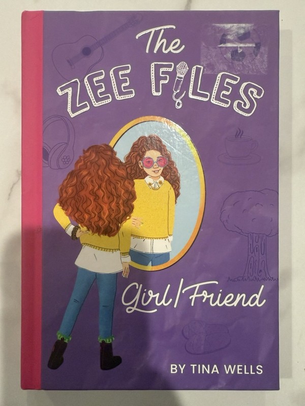 The Zee Files: Girl/Friend by Tina Wells (Hardcover)
