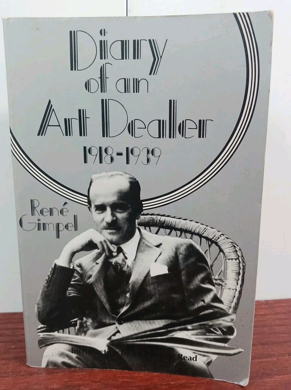 Diary of an Art Dealer By RENE GIMPEL