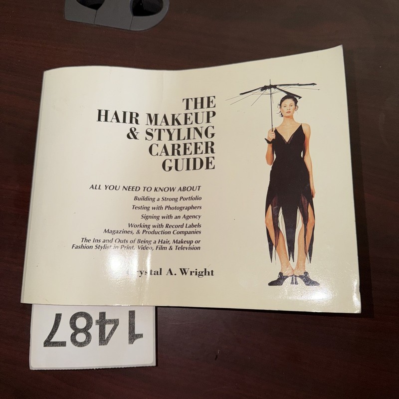 Hair, Makeup and Styling Career Guide by Crystal A. Wright (1995, Trade Paperbac