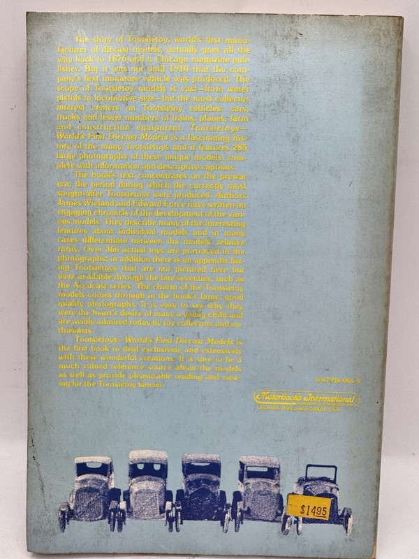 Tootsie Toys Book World's First Diecast Models Motorbooks International 1980 USA gallery