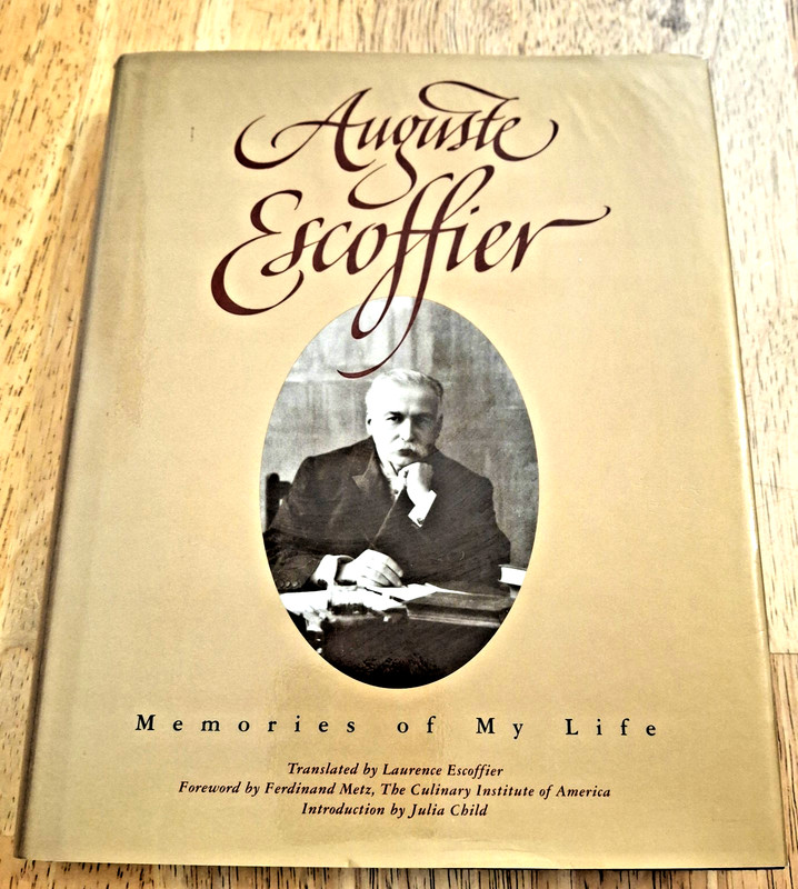 Auguste Escoffier: Memories of My Life by Auguste Escoffier-HC/DJ