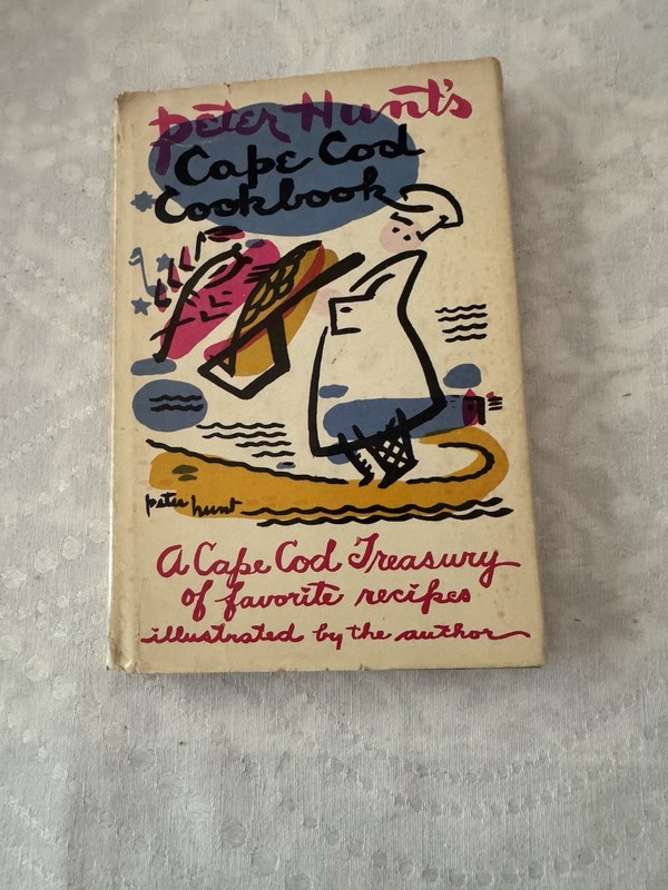 Peter Hunts Cape Cod Cookbook Vintage 1962 Gramercy Folk Art Coastal Kitchen