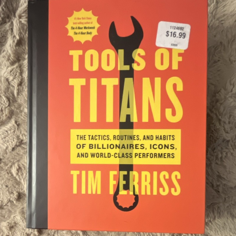 Tools of Titans by Tim Ferriss, Hardcover, HarperCollins, 2016