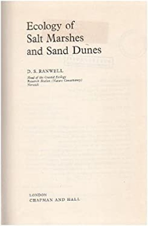 Ecology of Salt Marshes and Sand Dunes Hardcover D. S. Ranwell