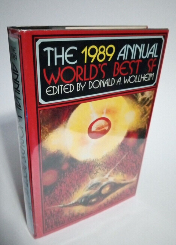 The 1989 Annual Worlds Best SF by Donald A Wollheim BCE Hardcover Vintage