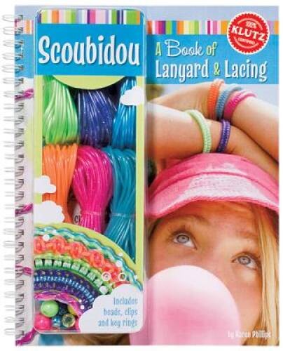 Scoubidou: A Book of Lanyard Lacing (Klutz) – Spiral-bound – GOOD