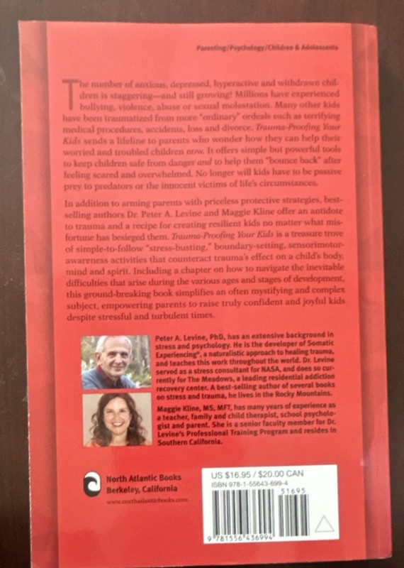 Trauma-Proofing Your Kids by Peter A. Levine and Maggie Kline (Paperback) gallery