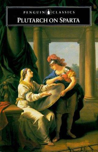 Plutarch on Sparta; Penguin Classics – 0140444637, paperback, Plutarch