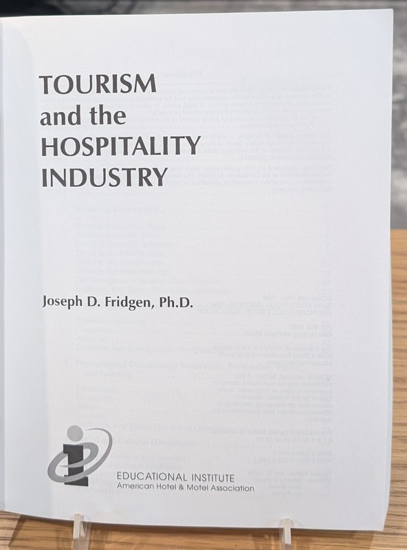 Tourism and the Hospitality Industry by Joseph D. Fridgen gallery