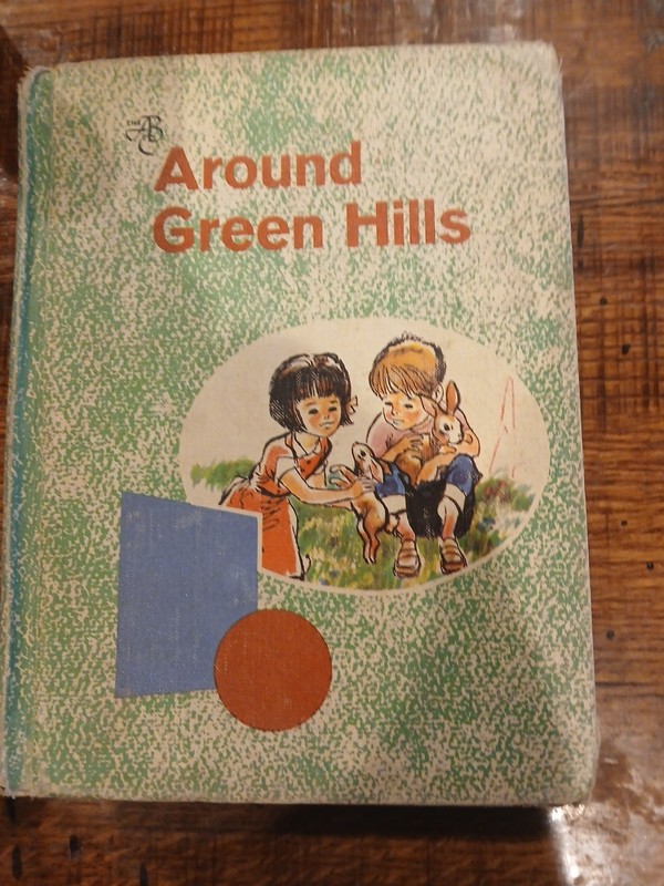 Around Green Hills American Book Co 1963 Homeschool Childrens Reader