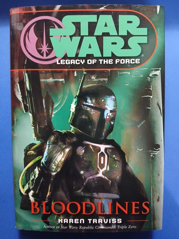 Star Wars Legacy of the Force Bloodlines Karen Traviss SFBC Hardcover Legends