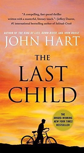 The Last Child: A Novel by John Hart (2016-03-01)