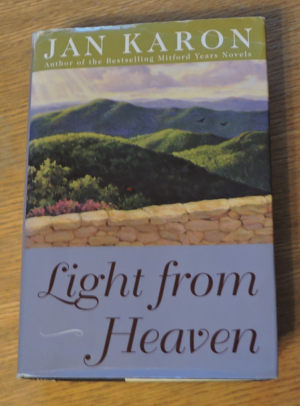 Light from Heaven – Hardcover By Jan Karon – LARGE PRINT 727 pg.