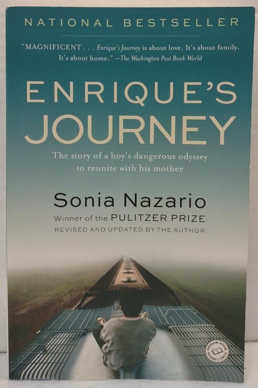 ENRIQUE’S JOURNEY by Sonia Nazario (2014, Pb) * SIGNED * FREE SHIPPING *