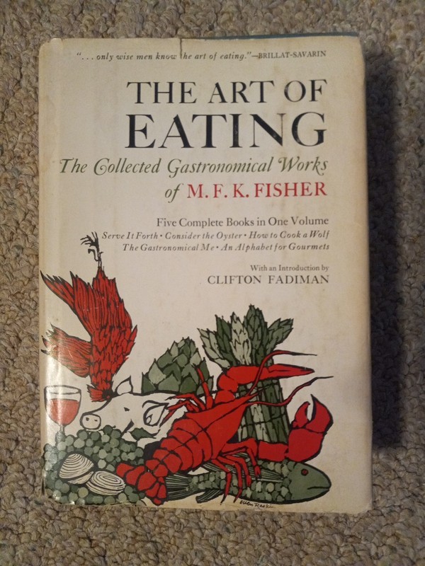 VTG 1954 The Art Of Eating – M.F.K. Fisher – HCDJ – First Edition/Later Printing