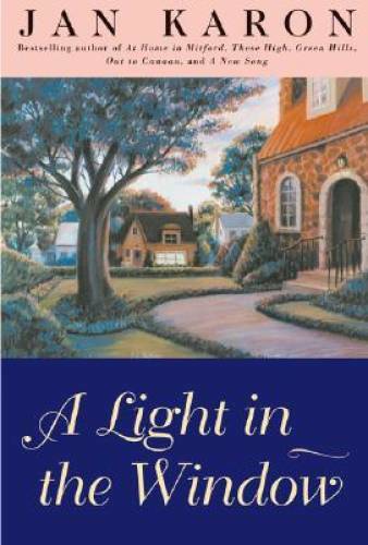 A Light in the Window (The Mitford Years, Book 2) – Hardcover – GOOD