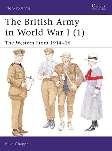 The British Army in World War I (1): The Western … by Chappell, Mike Paperback
