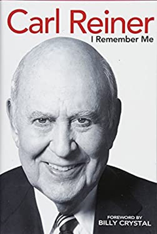 I Remember Me Hardcover Carl Reiner