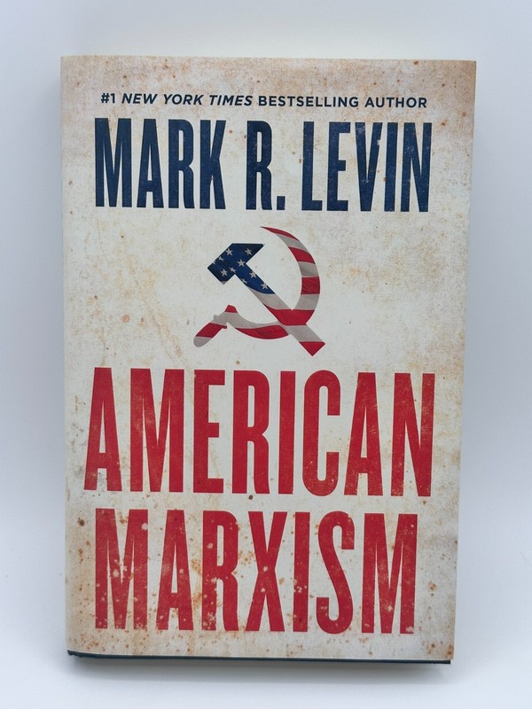 American Marxism by Mark R. Levin (2021, Hardcover)