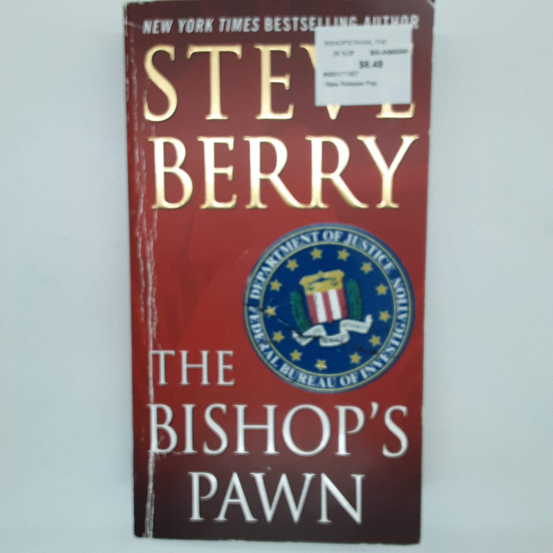 Cotton Malone Ser.: The Bishop’s Pawn : A Novel by Steve Berry (2018, Mass…