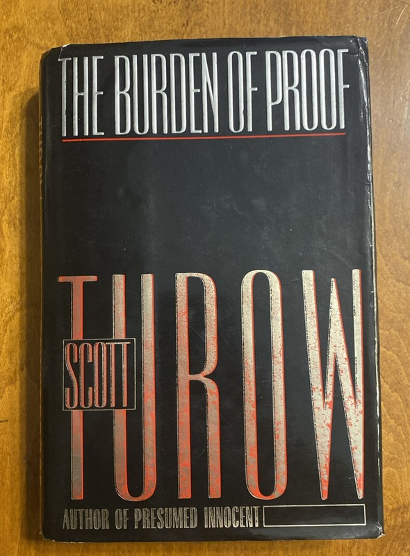 The Burden Of Proof by Scott Turow 1990 1st edition HC dust jacket