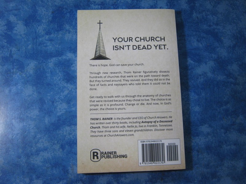 ANATOMY OF A REVIVED CHURCH How Congregations Avoided Death THOM RAINER SC 2020 gallery