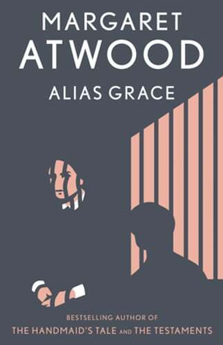 Alias Grace by Margaret Atwood: Used