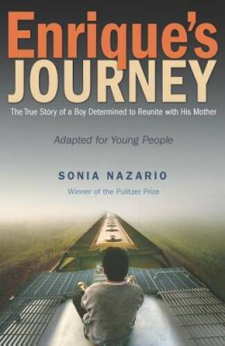 Enrique’s Journey (The Young Adult Adaptation): The True Story of a Boy D – GOOD