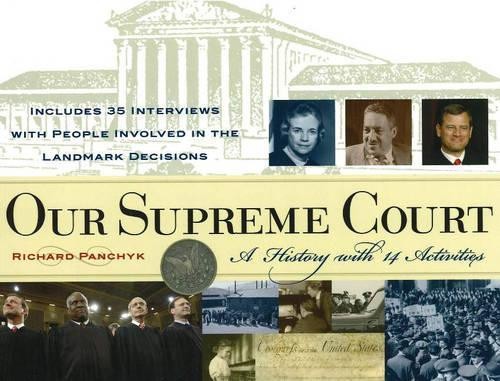Richard Panchyk Our Supreme Court (Paperback) For Kids series