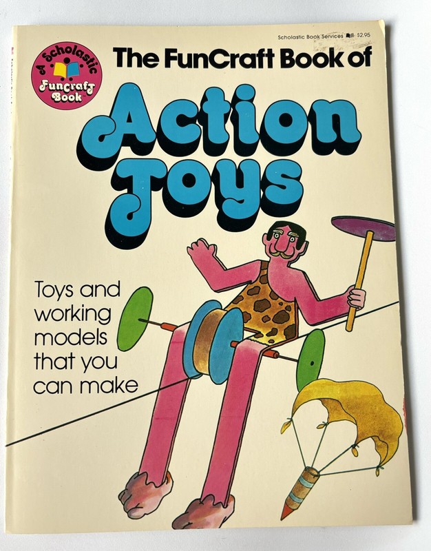 The FunCraft Book Of Action Toys – Scholastic, Inc. –  Heather Amery 1976 Crafts