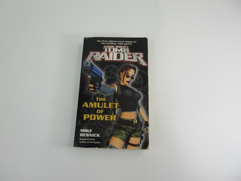 The Amulet of Power (Lara Croft: Tomb Raider) by Mike Resnick 2003 Del Rey MMPB