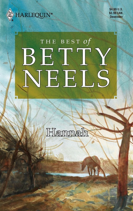 Hannah (The Best of Betty Neels) Neels, Betty mass market paperback Very Goo…
