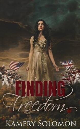 Finding Freedom: A Time Travel Romance (The Lost in Time Duet) – VERY GOOD