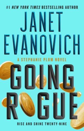 Going Rogue: Rise and Shine Twenty-Nine (29) (Stephanie Plum) – VERY GOOD
