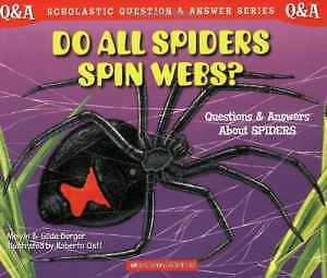 Scholastic Q & A: Do All Spiders - Paperback, by Berger Melvin; Berger - Good